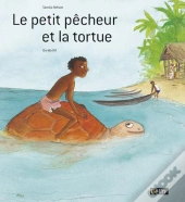 Le Petit Pêcheur Et La Tortue