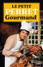 Le Petit Perret Gourmand - Pierre Perret - Preview