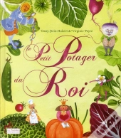 Le Petit Potager Du Roi