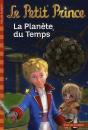 Le Petit Prince 1, La Planete Du Temps - Preview