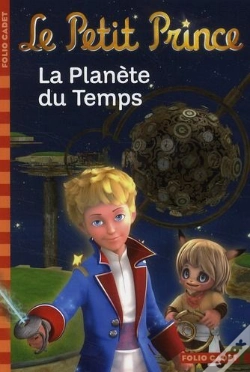 Capa do artigo Le Petit Prince 1, La Planete Du Temps
