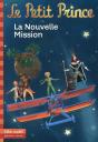 Le Petit Prince 18 : La Nouvelle Mission - Preview