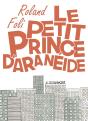 Le Petit Prince D'Aranéide - Preview