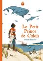 Le Petit Prince De Calais - Preview