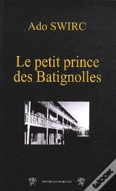 Le Petit Prince Des Batignoles