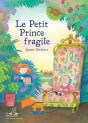 Le Petit Prince Fragile - Preview
