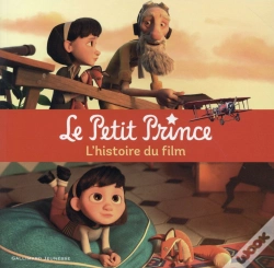 Capa do artigo Le Petit Prince : L'Histoire Du Film