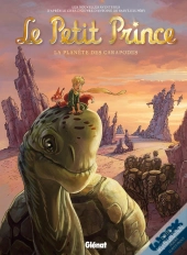 Le Petit Prince Tome 8 ; La Planète Des Caropodes