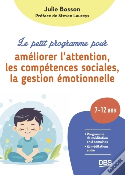 Capa do artigo Le Petit Programme Pour Améliorer L'Attention, Les Compétences Sociales, La Gestion Émotionnelle : Programme De Méditation En 8 Semaines Pour Les Enfa