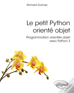 Capa do artigo Le Petit Python Orienté Objet : Programmation Orientée Objet Avec Python 3