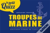 Le Petit Quizz : Troupes De Marine