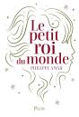 Le Petit Roi Du Monde - Preview