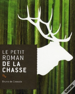 Capa do artigo Le Petit Roman De La Chasse