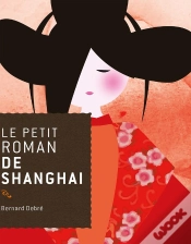 Capa do artigo Le Petit Roman De Shanghaï