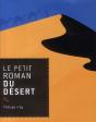 Le Petit Roman Du Désert - Preview