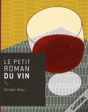 Capa do artigo Le Petit Roman Du Vin