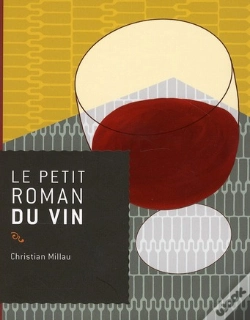 Capa do artigo Le Petit Roman Du Vin