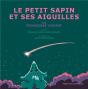 Le Petit Sapin Et Ses Aiguilles - Preview
