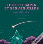 Le Petit Sapin Et Ses Aiguilles