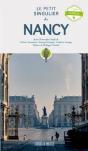 Le Petit Singulier De Nancy - Le Guide Du Curieux - Preview