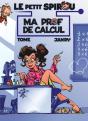 Le Petit Spirou Présente Tome 3 : Ma Prof De Calcul - Preview