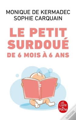 Capa do artigo Le Petit Surdoué De 6 Mois À 6 Ans