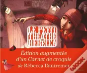 Le Petit Théâtre De Rebecca