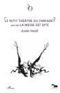 Le Petit Théâtre Du Farfadet ; La Messe Est Dite - Preview