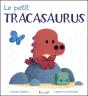 Le Petit Tracasaurus - Preview