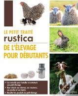 Le Petit Traite Rustica De L'Elevage Pour Debutants