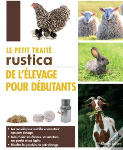 Capa do artigo Le Petit Traite Rustica De L'Elevage Pour Debutants