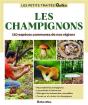 Le Petit Traité Rustica Des Champignons : 120 Espèces Communes De Nos Régions - Preview