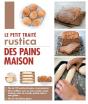 Le Petit Traité Rustica Des Pains Maison - Preview