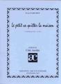 Le Petit Va Quitter La Maison - Preview