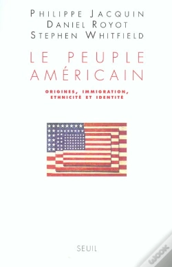 Capa do artigo Le Peuple Americain. Origines, Immigration, Ethnicite Et Identite