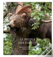 Le Peuple Des Forêts ; L'Histoire De L'Europe Sauvage Depuis 20 000 Ans