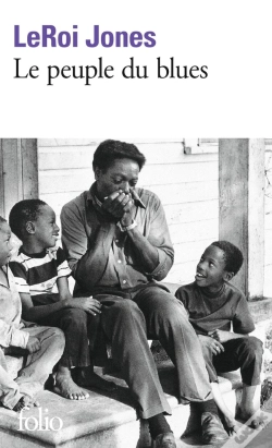 Capa do artigo Le Peuple Du Blues ; La Musique Noire Dans L'Amerique Blanche
