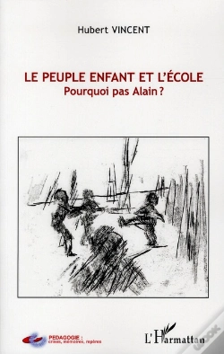 Capa do artigo Le Peuple Enfant Et L'École ; Pourquoi Pas Alain ?