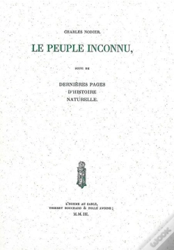 Capa do artigo Le Peuple Inconnu ; Dernières Pages D'Histoire Naturelle
