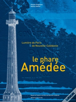 Capa do artigo Le Phare Amedee. Lumiere De Paris Et De Nouvelle Caledonie