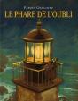 Le Phare De L'Oubli - Preview