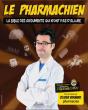 Le Pharmachien V 03 La Bible Des Arguments Qui N'Ont Pas D'Allure - Preview