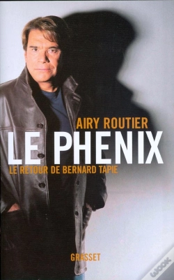 Capa do artigo Le Phénix : Le Retour De Bernard Tapie