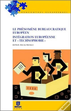 Capa do artigo Le Phénomène Bureaucratique Européen Intégration Européenne Et "Technophobie"