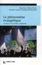 Le Phénomène Évangélique : Analyse D'Un Milieu Compétitif - Preview