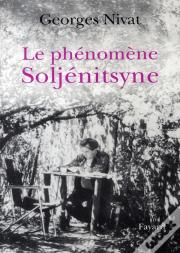 Le Phénomène Soljénitsyne