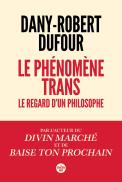 Le Phénomène Trans : Le Regard D'Un Philosophe