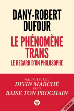 Capa do artigo Le Phénomène Trans : Le Regard D'Un Philosophe