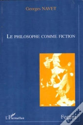 Le Philosophe Comme Fiction