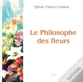 Le Philosophe Des Fleurs